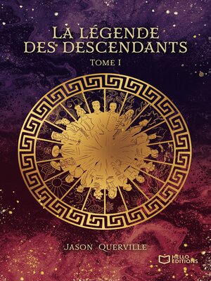 cover image of La légende des descendants--Tome I